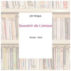 Souvenir de L'amour - Jim Fergus - Photo entière