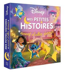 Disney - Mes petites histoires avant d'aller dormir. Volume 2 - Photo entière