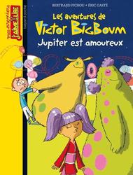 Les aventures de Victor BigBoum : Jupiter est amoureux - Photo entière