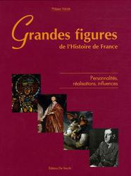 Grandes figures de l'Histoire de France - Photo entière