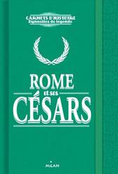 Rome et ses Césars. De Jules César à Néron - Photo entière