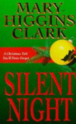 Silent Night - Clark, Mary Higgins - Photo entière