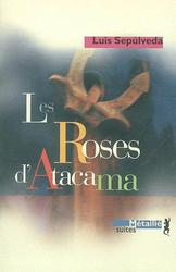 Les roses d'Atacama - Photo entière