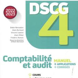 Comptabilité et audit DSCG 4. Manuel, applications, corrigés, Edition 2022-2023 - Photo zoomée
