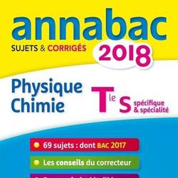 Physique-chimie Tle S spécifique & spécialité. Sujets et corrigés, Edition 2018 - Photo zoomée