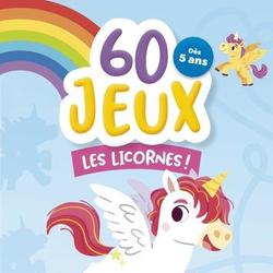 60 jeux Les licornes ! - Photo 0