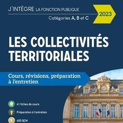 Les collectivités territoriales. Cours, révisions, préparation à l'entretien, Edition 2023 - Photo zoomée