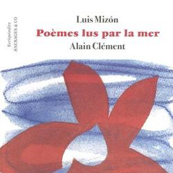 Poèmes lus par la mer. Edition bilingue français-espagnol - Photo zoomée