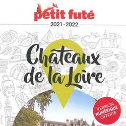 Petit Futé Châteaux de la Loire. Edition 2021-2022 - Photo zoomée