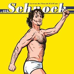 Schnock N° 42, printemps 2022 : Patrick Dewaere. "Je vous renverrai mon slip par la poste !" - Photo 0