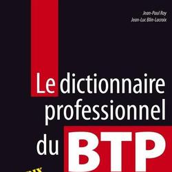 Le dictionnaire professionnel du BTP - Photo zoomée