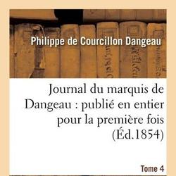 Journal du marquis de Dangeau : publié en entier pour la première fois. Tome 4 - Photo zoomée