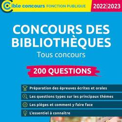 Concours des bibliothèques. 200 questions, tous concours, Edition 2022-2023 - Photo 0