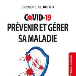 Covid-19 - Prévenir et gérer sa maladie. 2e édition revue et augmentée - Photo zoomée