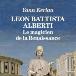 Leon Battista Alberti. Le magicien de la Renaissance - Photo zoomée