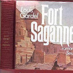 Fort Saganne - Gardel, Louis - Photo zoomée