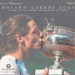 Roland-Garros 2004 vu par les plus grands photographes de tennis - Photo zoomée