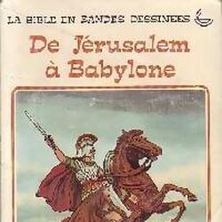 De Jérusalem à Babylone - Photo zoomée