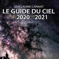Le guide du ciel de juin 2020 à juin 2021. 26e édition - Photo zoomée