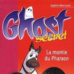 Ghost Secret Tome 1 : La momie du pharaon - Photo zoomée