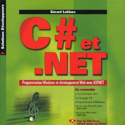 C# et .Net Programmation Windows et développement Web avec ASP.NET, avec CD-ROM - Photo zoomée