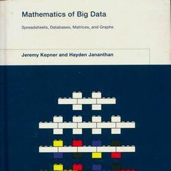 Mathematics of big data. Spreadsheets, databases, matrices and graphs - Photo zoomée