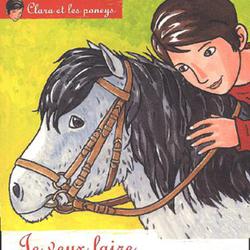 Clara et les poneys Tome 1 : Je veux faire du poney ! - Photo zoomée