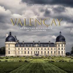 Valençay. Le château Renaissance de Talleyrand - L'art de vivre à la française - Photo zoomée