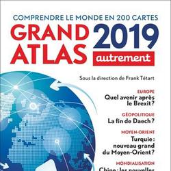 Grand atlas. Comprendre le monde en 200 cartes, Edition 2019 - Photo 0