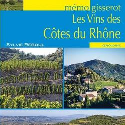 Les vins des Côtes du Rhône - Photo 0