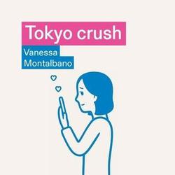 Tokyo crush - Photo 0