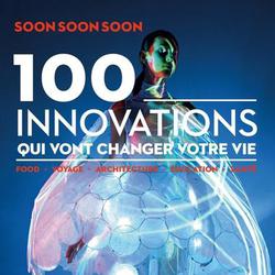 100 innovations qui vont changer votre vie - Photo zoomée