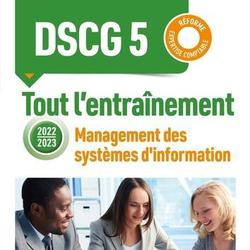 Management des systèmes d'information DSCG 5. Tout l'entraînement, Edition 2022-2023 - Photo 0
