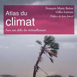 Atlas du climat. Face aux défis du réchauffement, 2e édition - Photo 0