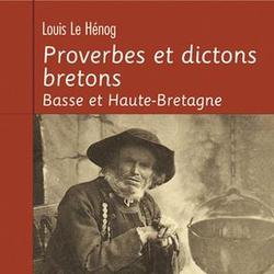 Proverbes et dictons bretons. Basse et Haute-Bretagne - Photo zoomée