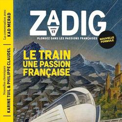 Zadig N° 17 : Le train une passion française - Photo zoomée