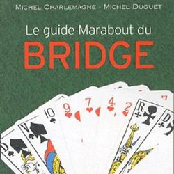 Le guide Marabout du bridge. Un nouveau guide pratique pour débutants et confirmés - Photo zoomée