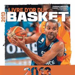 Livre d'or du basket. Edition 2013 - Photo zoomée