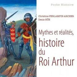 Mythes et réalités, histoire du Roi Arthur - Photo zoomée