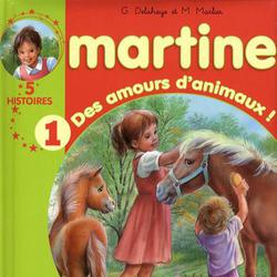 Martine Tome 1 : Des amours d'animaux ! 5 Histoires - Photo zoomée