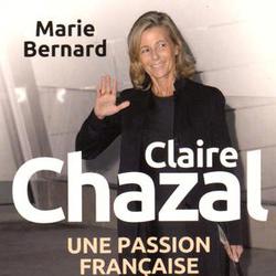 Claire Chazal, une passion française - Photo zoomée