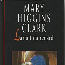 La nuit du renard - Mary Higgins Clark - Photo zoomée