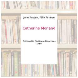Catherine Morland - Jane Austen, Félix Fénéon - Photo zoomée