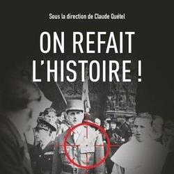 On refait l'Histoire ! Et si Louis avait forcé le passage à Varennes... Et si Dreyfus avait été coupable... Et si on avait tué De Gaulle à Notre-Dame... - Photo 0