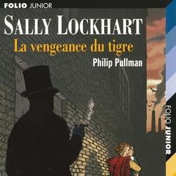 Sally Lockhart Tome 3 : La vengeance du tigre - Photo zoomée