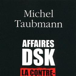 Affaires DSK. La contre-enquête - Photo zoomée