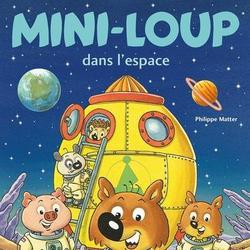Mini-Loup Tome 29 : Mini-Loup dans l'espace - Photo 0