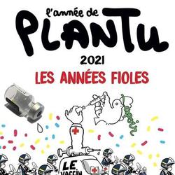 L'année de Plantu. Les années Fioles, Edition 2021 - Photo 0