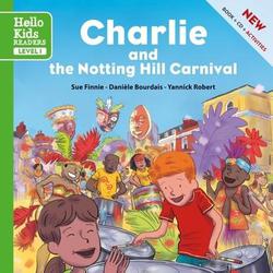 Charlie and the Notting Hill Carnival. Edition en anglais. Avec 1 CD audio - Photo zoomée