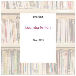 Loumba le lion - Collectif - Photo zoomée